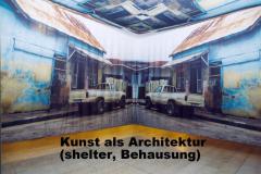 1-kunst-als-architektur-shelter-Behausung